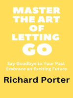Master the Art of Letting Go