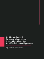 AI Unveiled: A Comprehensive Introduction to Artificial Intelligence