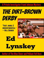 The Dirt-Brown Derby: P.I. Frank Johnson Mystery Series, #2