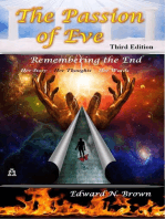 The Passion of Eve: Remembering the End - 3rd Edition