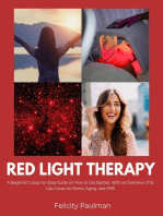 Red Light Therapy for Women: A Beginner's Step-by-Step Guide on How to Get Started, With an Overview of its Use Cases for Stress, Aging, and PMS