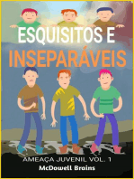 Esquisitos e Inseparáveis: Ameaça Juvenil Vol. 1, #1