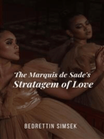 The Marquis de Sade's Stratagem of Love