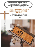 Les Fondamentaux Bibliques du Responsable Laïc de l'Eglise: Dans la tradition presbytérienne réformée