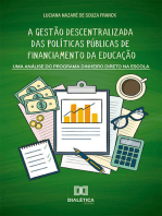 A gestão descentralizada das políticas públicas de financiamento da educação: uma análise do Programa Dinheiro Direto na Escola