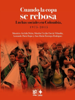 Cuando la copa se rebosa: Luchas sociales en Colombia, 1975-2015