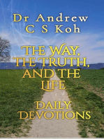 The Way, the Truth, and the Life: Daily Devotions, #6