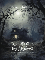 Whispers in the Shadows: A Collection of Chilling Tales
