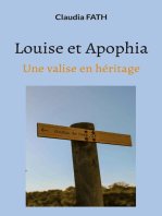 Louise et Apophia: Une valise en héritage