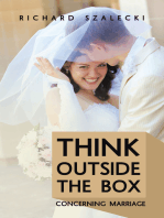 Think Outside The Box Concerning Marriage
