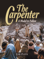 The Carpenter: A Model to Follow