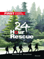 24-Hour Rescue: First on Scene  to Respond   Racing to Save Lives and Each Other