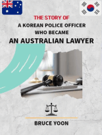 The Story of a Korean Police Officer who became an Australian Lawyer