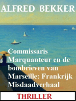 Commissaris Marquanteur en de bombrieven van Marseille: Frankrijk Misdaadverhaal
