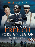 Fighting for the French Foreign Legion: Americans who joined the First World War in 1914