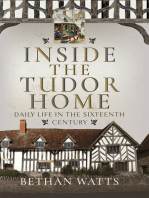 Inside the Tudor Home: Daily Life in the Sixteenth Century