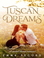 Tuscan Dreams: A Second Chance Romance: Bay Area Romance Series, #2