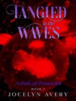 Tangled in the Waves - A Tale of Tentacles