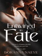 Entwined in Fate