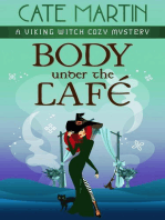 Body Under the Cafe: The Viking Witch Cozy Mysteries, #10