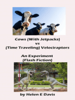 Cows (With Jetpacks) vs (Time Traveling) Velociraptors