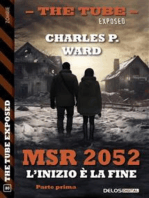 MSR 2052 - L’inizio è la fine