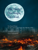 Die Nacht. Die Angst. Der Tod.: Ein Kassel-Krimi aus den schwierigen Tagen des Oktober 1943