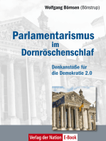 Parlamentarismus im Dornröschenschlaf: Denkanstöße für die Demokratie 2.0