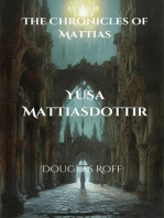 Yusa Mattiasdottir: The Chronicles of Mattias