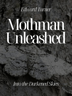 Mothman Unleashed: Into the Darkened Skies