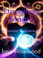 Unwilling Magic