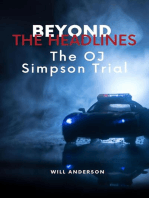 Beyond the Headlines: The O.J. Simpson Trial: Behind The Mask