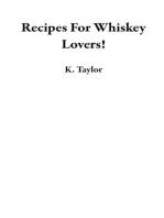 Recipes For Whiskey Lovers!