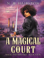 A Magical Court: Magic and Mischief, #4