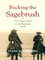 Bucking the Sagebrush; or, The Oregon Trail in the Seventies (1904)