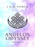 Angelos Odyssey: Volume Six: Angelos Odyssey, #6