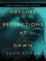 Obscure Reflections at Dawn