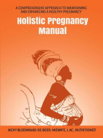 Holistic Pregnancy Manual: Maternal Health Manuals, #1