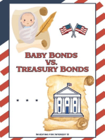Investing for Interest 13: Baby Bonds vs. Treasury Bonds: Financial Freedom, #169