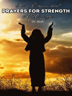 Divine Empowerment: Prayers for Strength and Courage: Religion and Spirituality