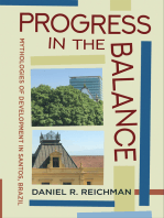 Progress in the Balance: Mythologies of Development in Santos, Brazil