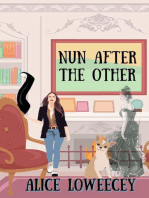 Nun after the Other