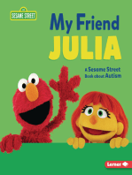 My Friend Julia: A Sesame Street ® Book about Autism