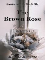 The Brown Rose