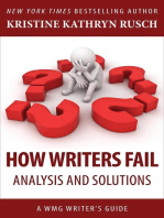 How Writers Fail: Analysis and Solutions: WMG Writer's Guides