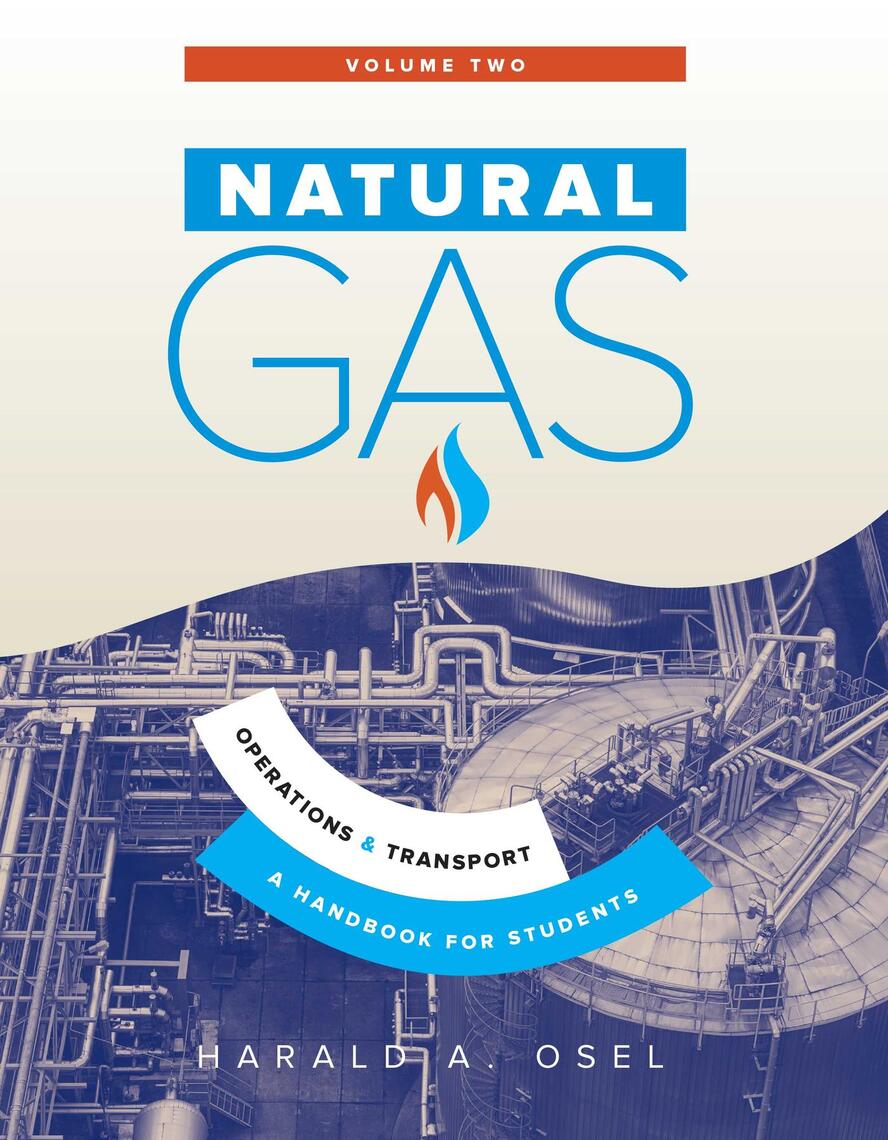 Natural Gas: Operations and Transport by Harald Osel (Ebook) - Read ...