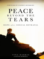 PEACE BEYOND TEARS: HOPE AFTER SEXUAL BETRAYAL