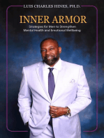 Inner Armor: Strategies for Men to Strengthen Mental Health and Emotional WellBeing