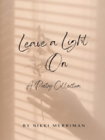 Leave A Light On: A Collection of Poems