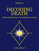 DECODING DEATH: METAPHYSICAL INTERPRETATION